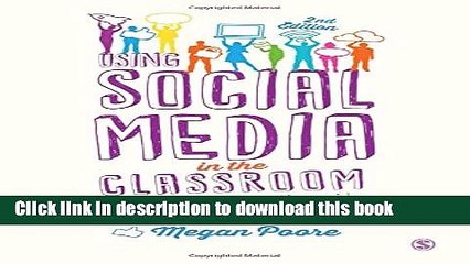Download Books Using Social Media in the Classroom: A Best Practice Guide E-Book Free