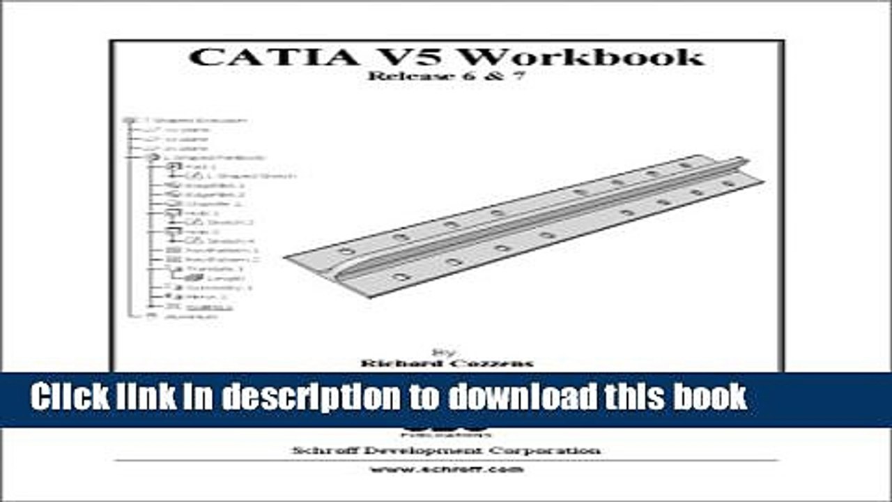 Read Books CATIA V5 Workbook - Release 6   7 ebook textbooks