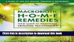 Read Books Macrobiotic Home Remedies: Your Guide to Traditional Healing Techniques E-Book Download