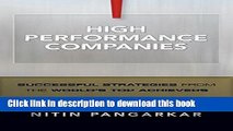 Read Books High Performance Companies: Successful Strategies from the World s Top Achievers ebook