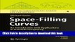 Download Books Space-Filling Curves: An Introduction with Applications in Scientific Computing PDF
