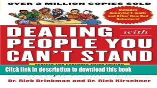 Read Books Dealing with People You Can t Stand, Revised and Expanded Third Edition: How to Bring