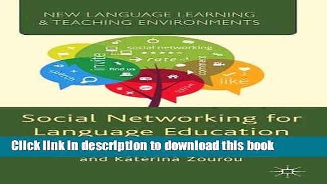 Read Books Social Networking for Language Education (New Language Learning and Teaching