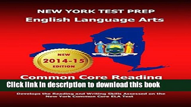 Read Books NEW YORK TEST PREP English Language Arts Common Core Reading Grade 5: Develops the