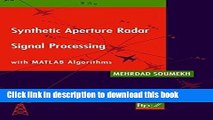 Read Books Synthetic Aperture Radar Signal Processing with MATLAB Algorithms PDF Online