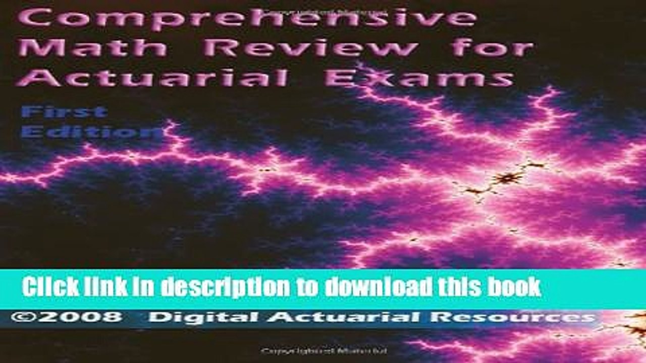 Read Books Comprehensive Math Review For Actuarial Exams E-Book Free