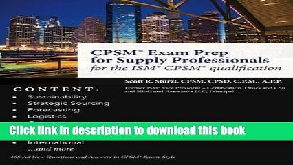Read Books CPSMÂ® Exam Prep for Supply Professionals: for the ISMÂ® CPSMÂ® qualification E-Book
