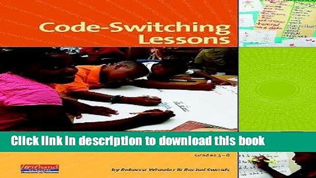 Read Books Code-Switching Lessons: Grammar Strategies for Linguistically Diverse Writers E-Book