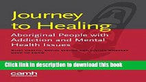Read Books Journey to Healing: Aboriginal People with Mental Health and Addiction Issues: What