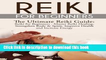 Download Books Reiki for Beginners: The Ultimate Reiki Guide: Reiki for Beginners - Master Reiki