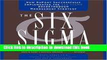 Read Books The Six Sigma Fieldbook: How DuPont Successfully Implemented the Six Sigma Breakthrough