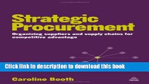 Download Books Strategic Procurement: Organizing Suppliers and Supply Chains for Competitive