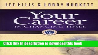 Read Books Your Career in Changing Times E-Book Free