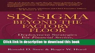 Read Books Six Sigma Beyond the Factory Floor: Deployment Strategies for Financial Services,