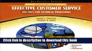 Read Books Effective Customer Service: Ten Steps for Technical Professions (NetEffect) E-Book Free