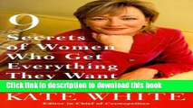Read Books 9 Secrets of Women Who Get Everything They Want ebook textbooks