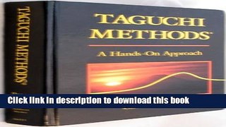 Download Books Taguchi Methods: A Hands-On Approach ebook textbooks