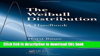 Read Books The Weibull Distribution: A Handbook E-Book Free