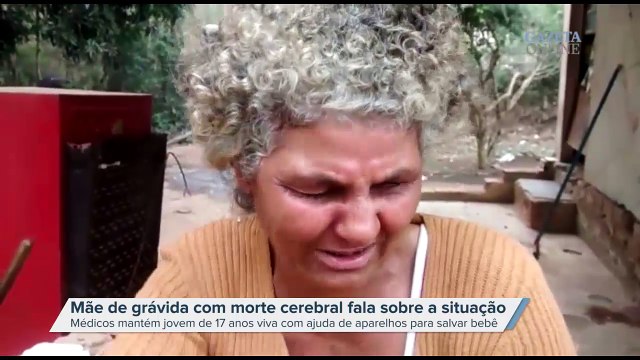 Mãe de grávida com morte cerebral fala sobre a situação