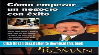 Read Books Como Empezar Un Negocio Con Exito Ebook PDF