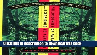 Download Books The Idea of Biodiversity: Philosophies of Paradise PDF Free