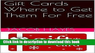 Read Gift Cards Where to Get Them For Free  Ebook Free