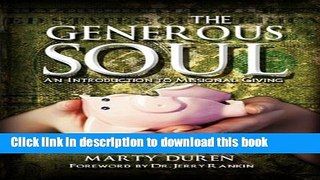 Read Books The Generous Soul: An Introduction to Missional Giving ebook textbooks