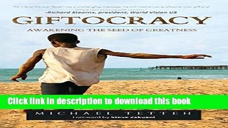 Read Books Giftocracy: Awakening the Seeds of Greatness ebook textbooks