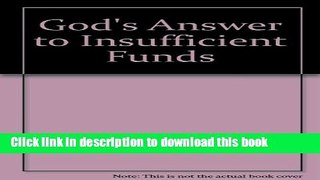 Read Books God s Answer to Insufficient Funds E-Book Download