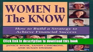 Read Books Women in The Know: How To Build A Strategy To Achieve Financial Success ebook textbooks