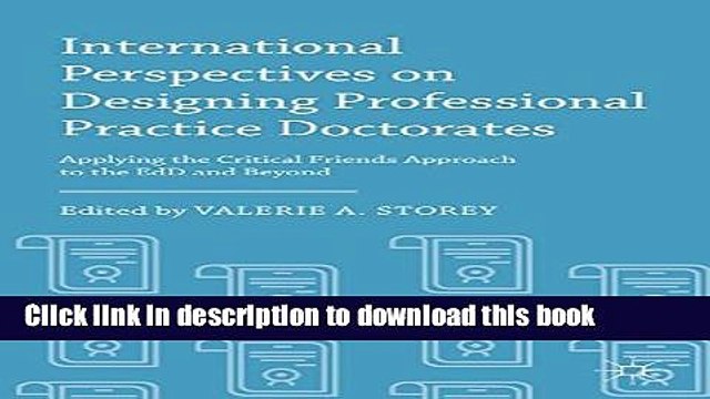 Read Books International Perspectives on Designing Professional Practice Doctorates: Applying the