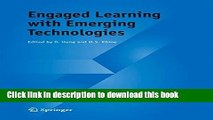 Read Books Engaged Learning with Emerging Technologies E-Book Free