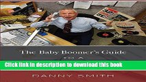 Read The Baby Boomer s Guide To A Rockin    Rollin  Retirement  PDF Free