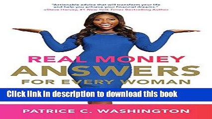Download Books Real Money Answers for Every Woman: How to Win the Money Game With or Without a Man