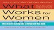 Download Books What Works for Women at Work: Four Patterns Working Women Need to Know E-Book Free