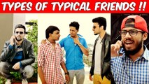 Types of Typical Friends l Hyderabadi comedy l The Baigan Vines