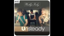 Madilyn Bailey - Unsteady