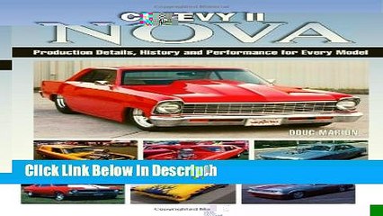 Books Chevy II Nova: Production Details, History and Performance for Every Model Free Online