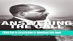 Answering the Call: An Autobiography of the Modern Struggle to End Racial Discrimination in