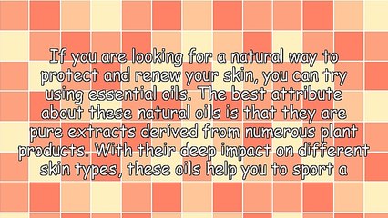 Essential Oils for Beautiful Skin