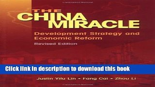 [Read PDF] The China Miracle: Development Strategy and Economic Reform Download Free
