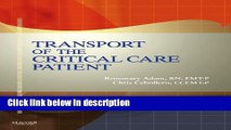 Ebook Transport of the Critical Care Patient - Text and RAPID Transport of the Critical Care