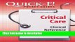 Ebook Quick-E! Critical Care: Clinical Reference, Fourth Edition (Martin s Quick-E) Free Download