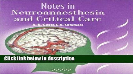 Ebook Notes in Neuroanaesthesia and Critical Care Free Online