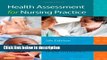 Books Health Assessment for Nursing Practice, 5e Full Online