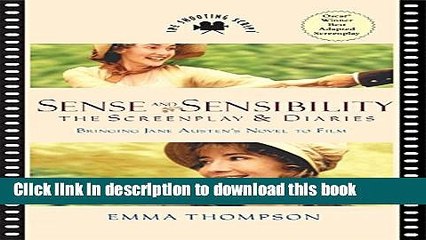 Sense and Sensibility: The Screenplay   Diaries Download