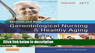 Books Ebersole and Hess  Gerontological Nursing   Healthy Aging, 4e Free Online