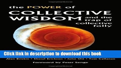 Books The Power of Collective Wisdom: And the Trap of Collective Folly Free Online