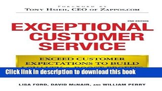 Books Exceptional Customer Service: Exceed Customer Expectations to Build Loyalty   Boost Profits
