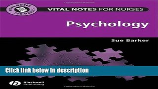 Ebook Vital Notes for Nurses: Psychology Free Online